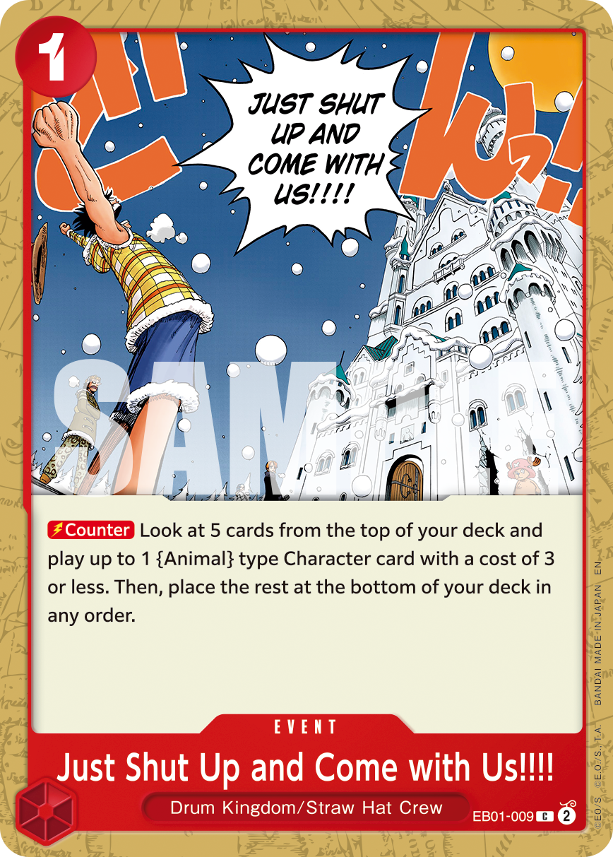 Just Shut Up and Come with Us!!!! - onepiece TCG Card