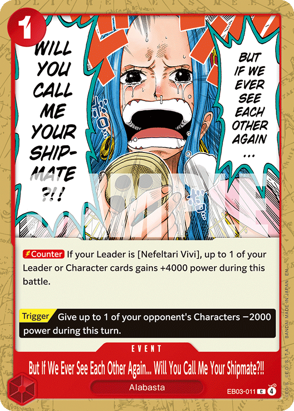But If We Ever See Each Other Again... Will You Call Me Your Shipmate?!! - onepiece TCG Card