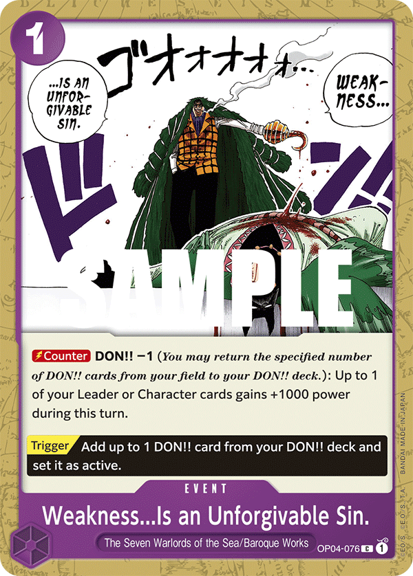 Weakness...Is an Unforgivable Sin. - onepiece TCG Card