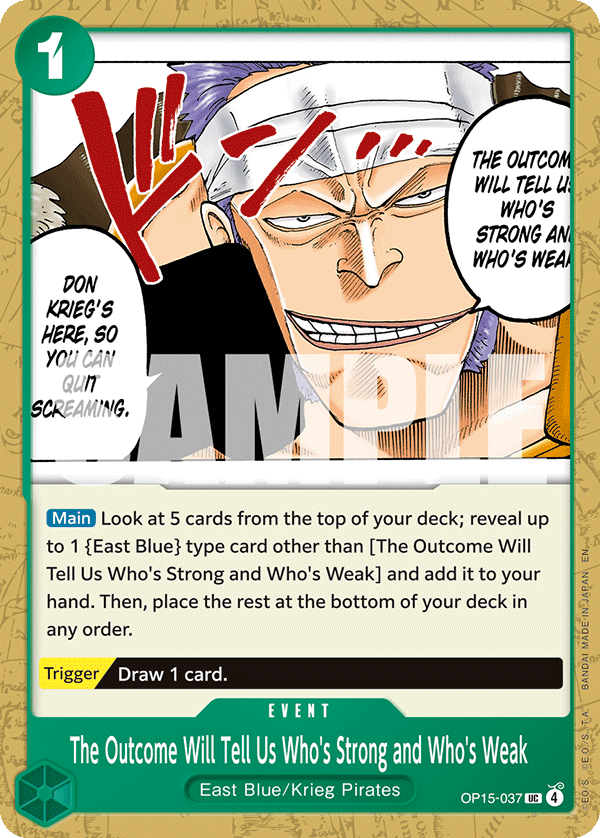 The Outcome Will Tell Us Who's Strong and Who's Weak - onepiece TCG Card