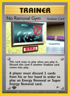 No Removal Gym - pokemon TCG Card