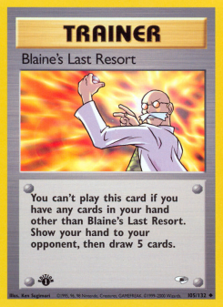 Blaine's Last Resort - pokemon TCG Card
