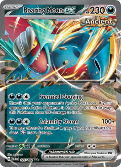 Roaring Moon ex - pokemon TCG Card