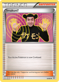 Imakuni? - pokemon TCG Card